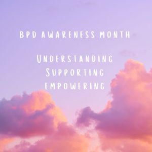 BPD Awareness Month